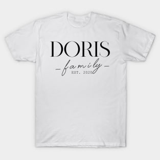 Doris Family EST. 2020, Surname, Doris T-Shirt